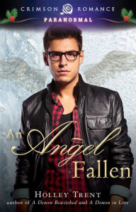 Title: An Angel Fallen, Author: Holley Trent