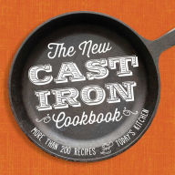 Title: The New Cast-Iron Cookbook: More Than 200 Recipes for Today's Kitchen, Author: Adams Media Corporation