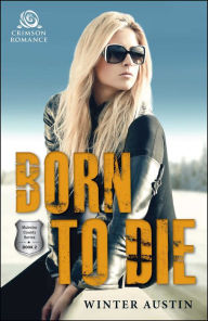 Title: Born to Die, Author: Winter Austin