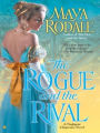 The Rogue and the Rival (Negligent Chaperone Series #2)