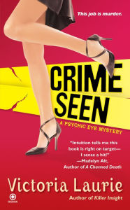 Title: Crime Seen (Psychic Eye Series #5), Author: Victoria Laurie