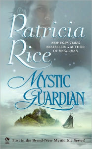 Title: Mystic Guardian, Author: Patricia Rice