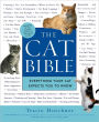 The Cat Bible: Everything Your Cat Expects You to Know