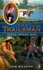 Texas Timber War (Trailsman Series #313)