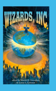 Title: Wizards, Inc., Author: Martin H. Greenberg