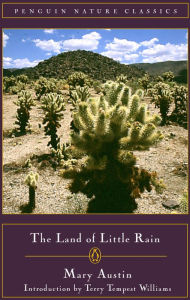 Title: The Land of Little Rain, Author: Mary Austin