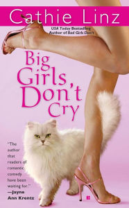 Title: Big Girls Don't Cry, Author: Cathie Linz