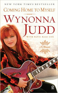 Title: Coming Home to Myself, Author: Wynonna Judd