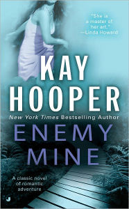 Title: Enemy Mine, Author: Kay Hooper