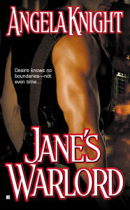 Title: Jane's Warlord, Author: Angela Knight