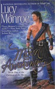 Title: Moon Awakening (Children of the Moon Series #1), Author: Lucy Monroe