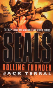 Title: Seals: Rolling Thunder, Author: Jack Terral