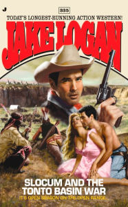 Title: Slocum and the Tonto Basin War (Slocum Series #335), Author: Jake Logan