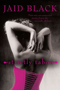 Title: Strictly Taboo, Author: Jaid Black