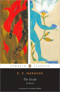 Title: The Guide: A Novel, Author: R. K. Narayan