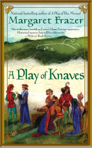 Title: A Play of Knaves (Joliffe Mystery Series #3), Author: Margaret Frazer