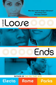 Title: Loose Ends, Author: Electa Rome Parks