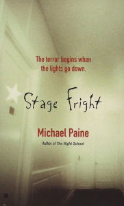 Title: Stage Fright, Author: Michael Paine