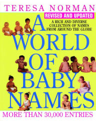 Title: World of Baby Names, A (Revised), Author: Teresa Norman