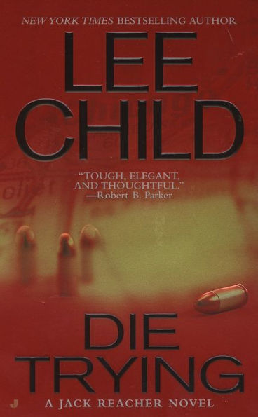 Die Trying (Jack Reacher Series #2)