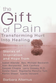 Title: The Gift of Pain, Author: Barbara Altemus