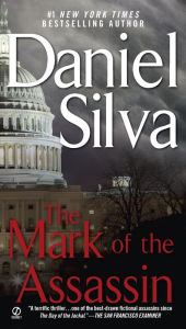 Title: The Mark of the Assassin, Author: Daniel Silva