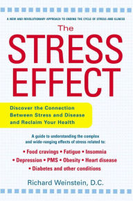 Title: The Stress Effect, Author: Richard Weinstein