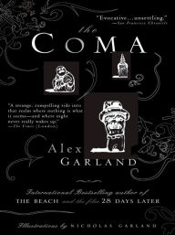 Title: The Coma, Author: Alex Garland