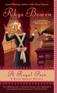 A Royal Pain (Royal Spyness Series #2)