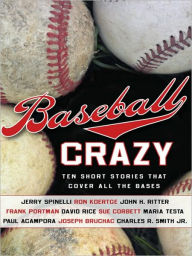 Title: Baseball Crazy, Author: Nancy Mercado