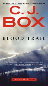 Title: Blood Trail (Joe Pickett Series #8), Author: C. J. Box