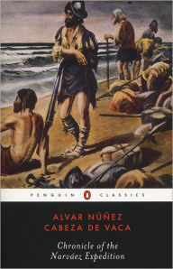 Title: Chronicle of the Narvaez Expedition, Author: Alvar Nunez Cabeza de Vaca