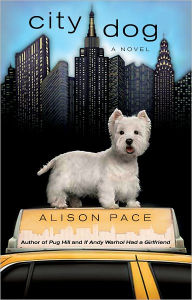 Title: City Dog, Author: Alison Pace