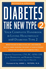 Title: Diabetes: The New Type 2: Your Complete Handbook to Living Healthfully with Diabetes Type 2, Author: June Biermann