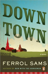 Title: Down Town, Author: Ferrol Sams