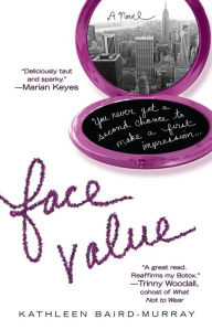 Title: Face Value, Author: Kathleen Baird-Murray