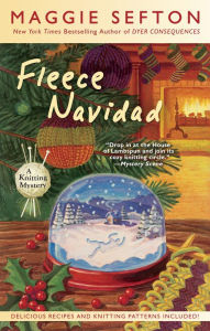 Title: Fleece Navidad (Knitting Mystery Series #6), Author: Maggie Sefton