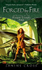 Forged By Fire: Book Three of the Dragon Temple Saga
