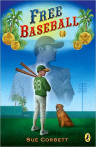 Title: Free Baseball, Author: Sue Corbett