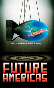 Title: Future Americas, Author: John Helfers