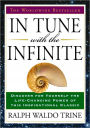 In Tune with the Infinite: The Worldwide Bestseller