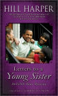 Letters to a Young Sister: DeFINE Your Destiny