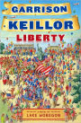 Liberty: A Novel of Lake Wobegon