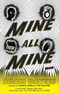 Title: Mine All Mine, Author: Adam Davies