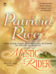 Title: Mystic Rider, Author: Patricia Rice