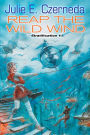 Reap the Wild Wind (Stratification Series #1)