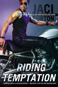 Title: Riding Temptation (Wild Riders Series #2), Author: Jaci Burton