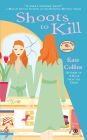 Shoots to Kill (Flower Shop Mystery Series #7)