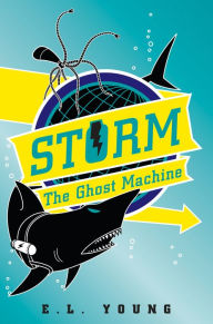 Title: Storm: The Ghost Machine, Author: Emma Young