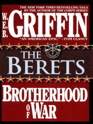 Title: The Berets (Brotherhood of War Series #5), Author: W. E. B. Griffin